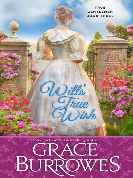 Title details for Will's True Wish by Grace Burrowes - Available